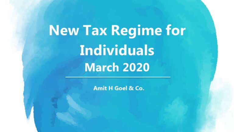 New Tax Regime for Individuals W.e.f. Mar 2020