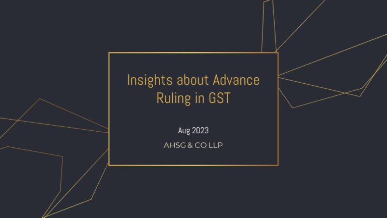 Insights about Advance Ruling in GST